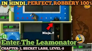 Enter the Leamonator || Cp-3 || Lvl-8 || Robbery Bob Gameplay in Hindi