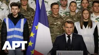 WATCH: Macron Announces Voluntary Military Service as Europe Reassesses Security | APT