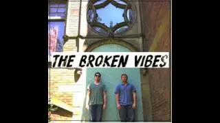 The Broken Vibes - Cold Blooded