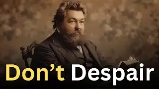 Don't Despair, God is on Your Side! - Charles Spurgeon Devotional - 