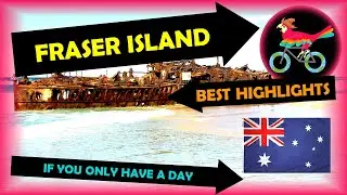 FRASER ISLAND Australia, Travel Guide - What To Do: IN ONE DAY (Tour - Self Guided Highlights)