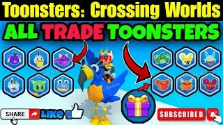 Trade Toonsters | Toonsters: Crossing Worlds | All Trade Toonsters #rhodegamer #iosgameplay