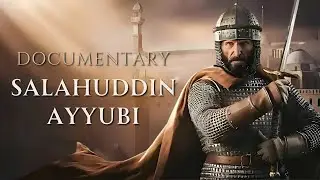 Salahuddin Ayyubi - AI Documentary | English Documentary | 4K