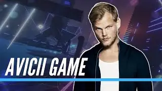 Avicii Video Game