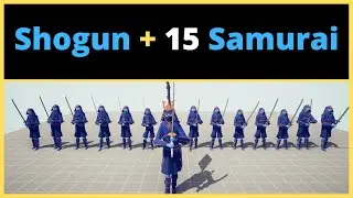 Shogun + 15 Samurai VS Every Faction - TABS - Totally Accurate Battle Simulator