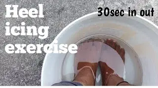 heel Pain Relief Icing Exercise//Heel Pain Recover Exercise