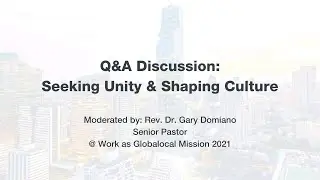Q&A Discussion Moderated by Rev. Dr. Gary Domiano