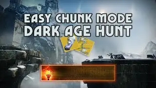 Warlord's Ruin Solo Run in Easy Chunk Mode for #DarkAgeHunt