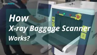 How Daosafe X-ray Baggage Scanner Machine Works？