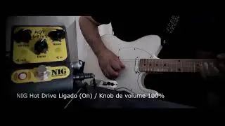 Viana85 - Pedal NIG Hot Drive - Test Sound (NO talking)