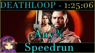 DEATHLOOP - Day one Speedrun route 1:25