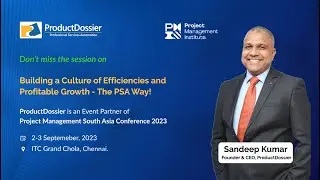 ProductDossier at PMI South Asia Conference 2023 | Chennai
