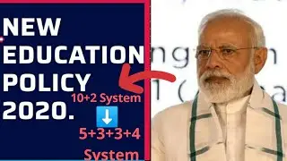 | NEW EDUCATION POLICY | a revolutionary change in INDIAN EDUCATION SYSTEM.