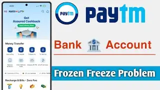 Paytm Bank Account Freeze Frozen Problem Solve