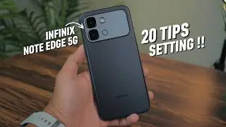 Tips Setting Wajib Pengguna Baru Infinix Note Edge 5G