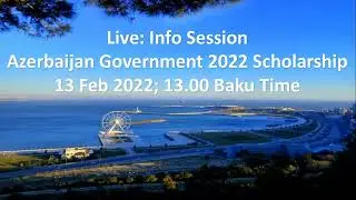 Azerbaijan Government Scholarship 2022