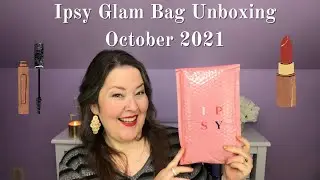 Ipsy Glam Bag Unboxing October 2021 / Awesome Glambag