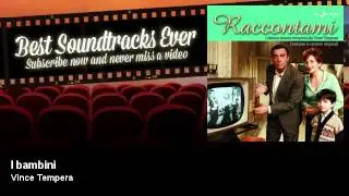 Vince Tempera - I bambini - Best Soundtracks Ever
