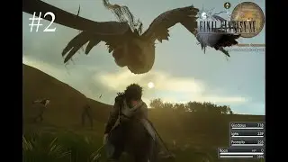 HAMPIR DIMAKAN BOSS BURUNG BANGAU?! - Final Fantasy XV Gameplay Walkthrouht