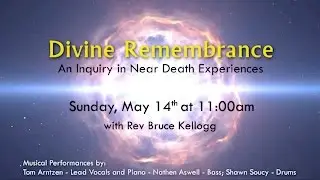 Bruce Kellogg - Divine Remembrance
