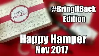 Happy Hamper Nov 2017 @Rs.435 Customize your box | Unboxing & Review| Merriness