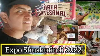 Expoferia Shushufindi 2022..