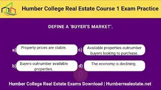 Humber College Real Estate Course 1 Interactive Exam | Humber Real Estate Essentials Exam Practice
