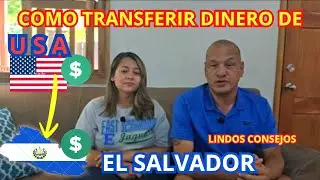 Como TRANSFERIR DINERO DEL EXTRANJERO A EL SALVADOR