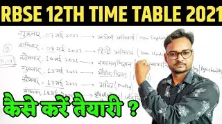 Time Table 2021| Class 12th RBSE
