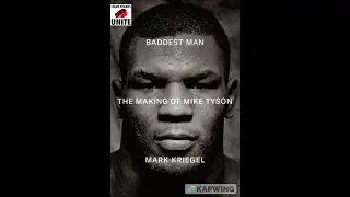 ESPN's Mark Kriegel On His MIke Tyson Book