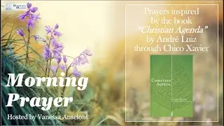 Morning Prayer &ndash; Coherence and Happiness