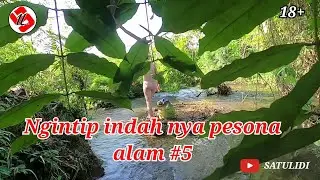 [Ngintip indah] nya pesona alam #5
