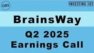 BrainsWay Q2 2025 Earnings Call | Q2 2025 Earnings Conference Call | Q2 2025 Results