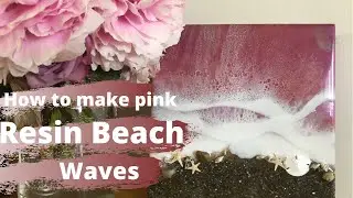 How to make Pink Beach Waves Resin Art