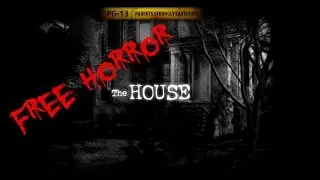 Let's Play Free Horror Games: The House *english*