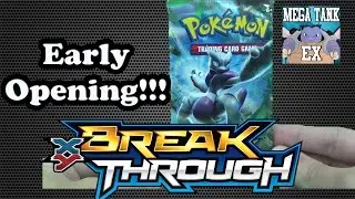 Mega Tank Early Pok&eacute;mon XY Break Through Opening