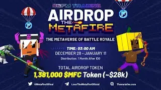 Meta Fier - Airdrop earn to 333 MFC (~$7) tokens - Sofm Trading
