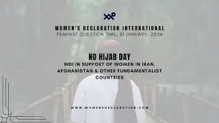 #WDI в поддержку женщин в Иране, Афганистане и других фундаменталистских странах #ДеньБезХиджаба