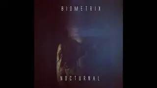 Biometrix - Nocturnal