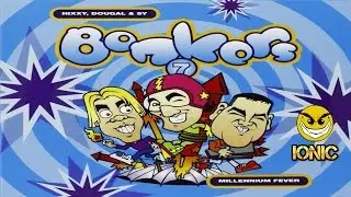 Bonkers 7 CD 1 Hixxy