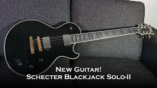 Schecter Blackjack Solo-II - Demo (New Guitar!)