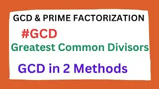 GCD || Greatest Common Divisors in Telugu ||Number Theory in Telugu || MSF || R22 JNTUH MSF ||