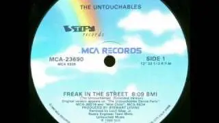 Untouchables - Freak In The Street (MCA Records-1986)