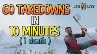 60 Takedowns in 10 Minutes | Chivalry 2 Vanguard Gameplay