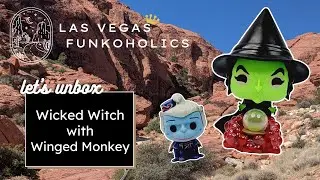 Let's Unbox: Funko Pop! Movies #1581 Wicked Witch with Winged Monkey (The Wizard of Oz)