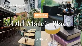 Old Mate&rsquo;s Place in Sydney - Review