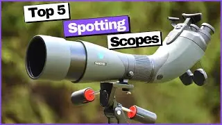 Best Spotting Scopes for Birding & Wildlife Scopes 2022