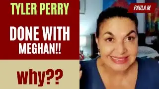 Tyler Perry DONE With Meghan's Drama