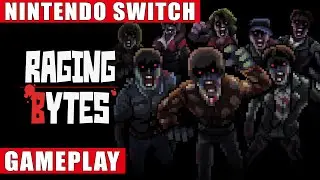 Raging Bytes Nintendo Switch Gameplay