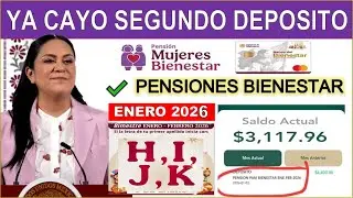 💵 Ya Cayo Letra H,I,J,K 🟣SEGUNDO PAGO Pensión Mujeres 60 64 y Adultos 65+ 💲3,100 💲6,400📅Enero 2026